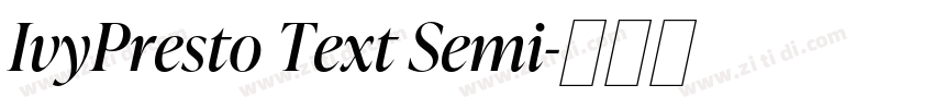 IvyPresto Text Semi字体转换